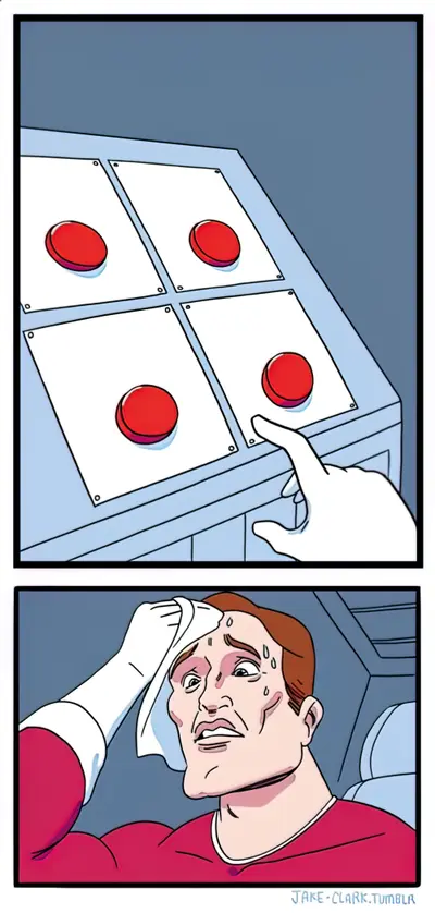 Choice button choix difficile bouton 02 meme template