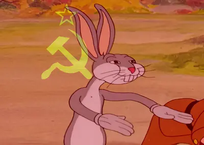 Communist bugs bunny we have bugs bunny our "x" meme template