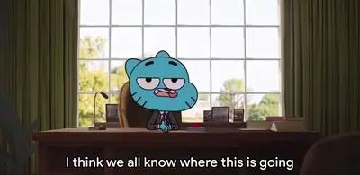 Gumball skip to the end meme template