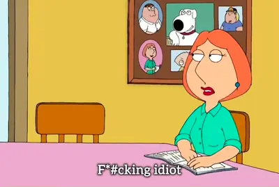Lois Griffin Family Guy fucking idiot meme template