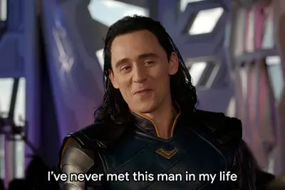Loki never met this man meme template