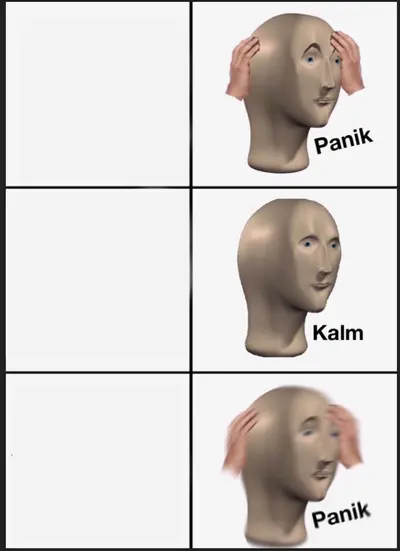 Panik Kalm Panik meme template