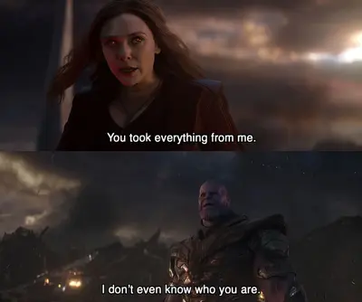 Scarlet Witch Thanos you took everything meme template