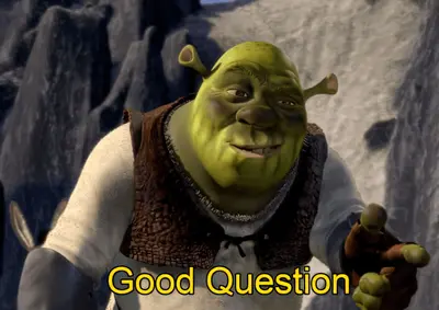 Shrek good question meme template