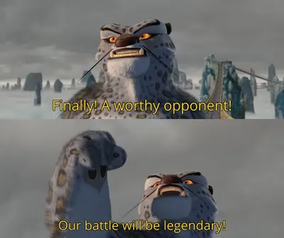 Worthy opponent Tai Lung meme template
